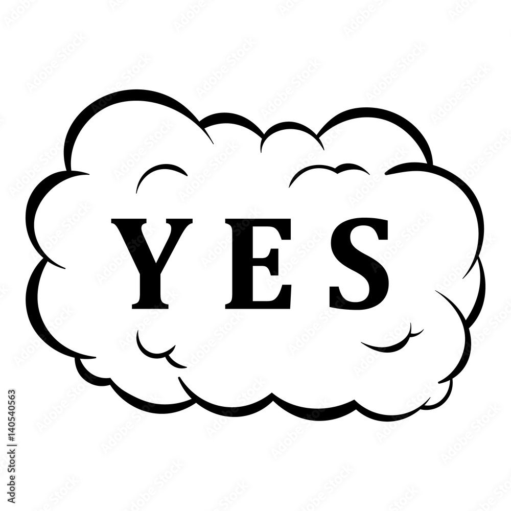 Yes in cloud icon cartoon Yes in cloud icon cartoon