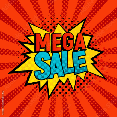 Mega Sale star bubble comic style vector illustration. Cartoon yellow cloud with Mega Sale text on red rays background. Pop art style, shoping and sale retro card