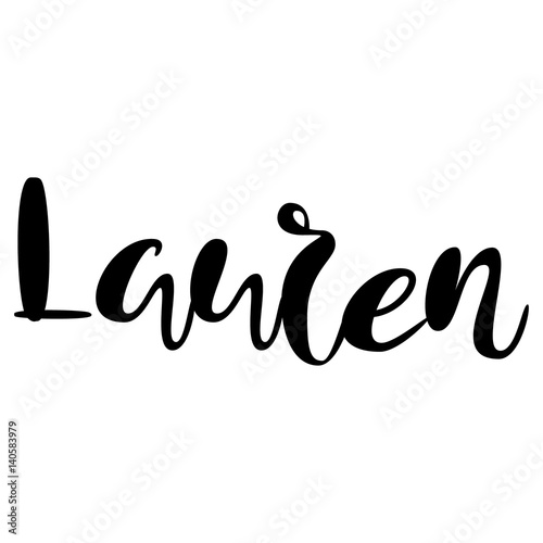 Female name - Lauren. Lettering design. Handwritten typography. Vector