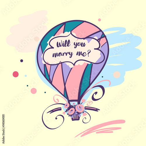 Ballon with text will you marry me and flower