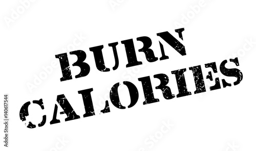 Burn Calories rubber stamp. Grunge design with dust scratches. Effects can be easily removed for a clean, crisp look. Color is easily changed.