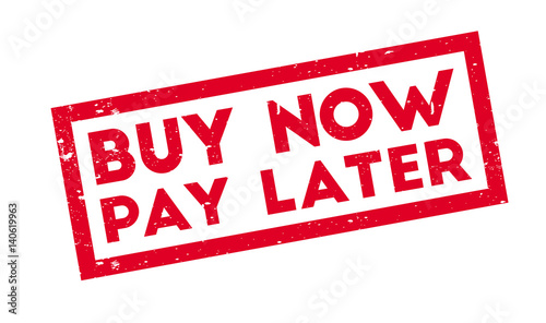 Buy Now Pay Later rubber stamp. Grunge design with dust scratches. Effects can be easily removed for a clean, crisp look. Color is easily changed.