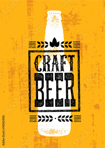 Craft Beer Sold Here Rough Banner. Vector Artisan Beverage Illustration Design Concept On Grunge Distressed Background