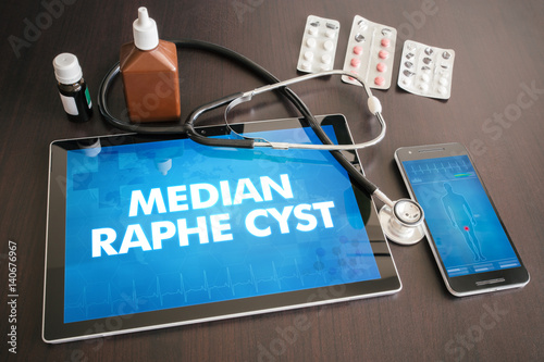 Median Raphe cyst (cutaneous disease) diagnosis medical concept on tablet screen with stethoscope