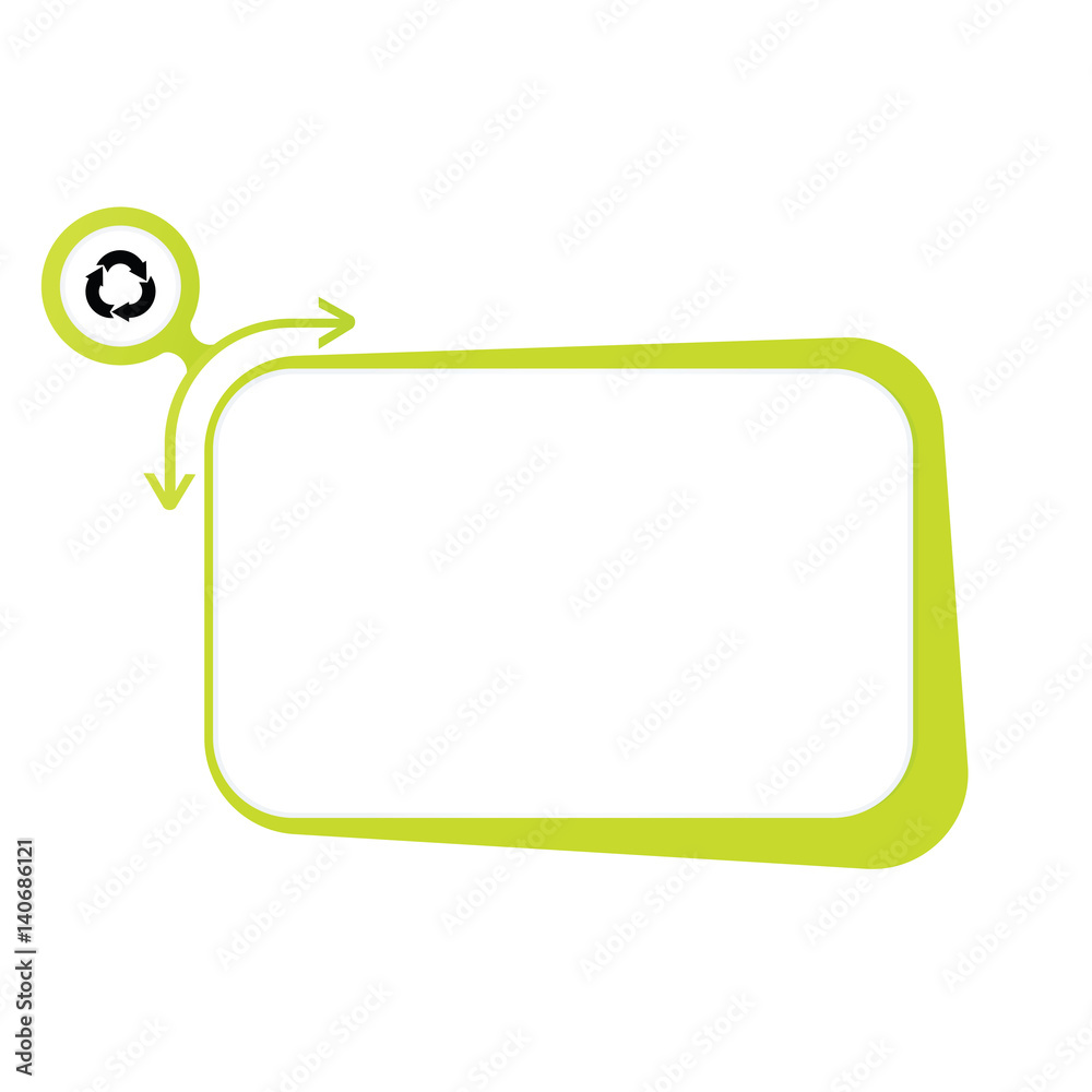 Fototapeta premium Infographic template. Frame to fill your text and Recycling icon. Vector image.