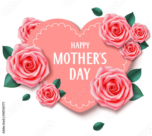 Mother's day card with heart and pink roses. Happy mother's day. Vector illustration 