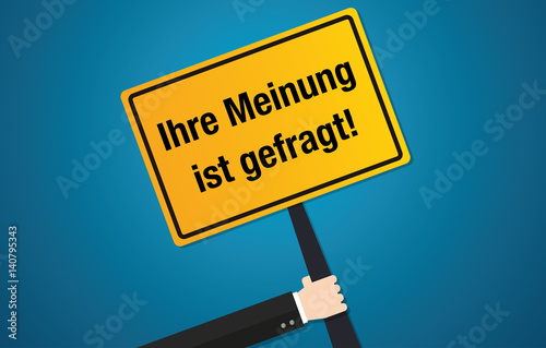 Ihre Meinung ist gefragt Schild Flat Design