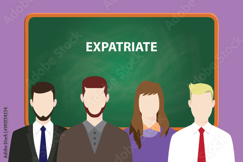 expatriate white text on green chalk board illustration with four people standing in front of the chalk board