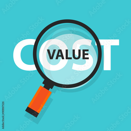 cost value concept business magnifying word focus on text
