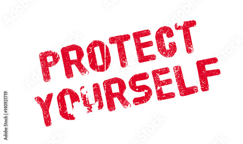 Protect Yourself rubber stamp. Grunge design with dust scratches. Effects can be easily removed for a clean, crisp look. Color is easily changed.