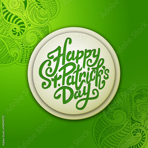 Happy Saint Patrick s day handwritten message  brush pen lettering  postcard  vector illustration  banner with shamrock leaves