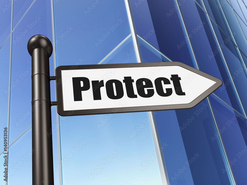 Safety concept: sign Protect on Building background