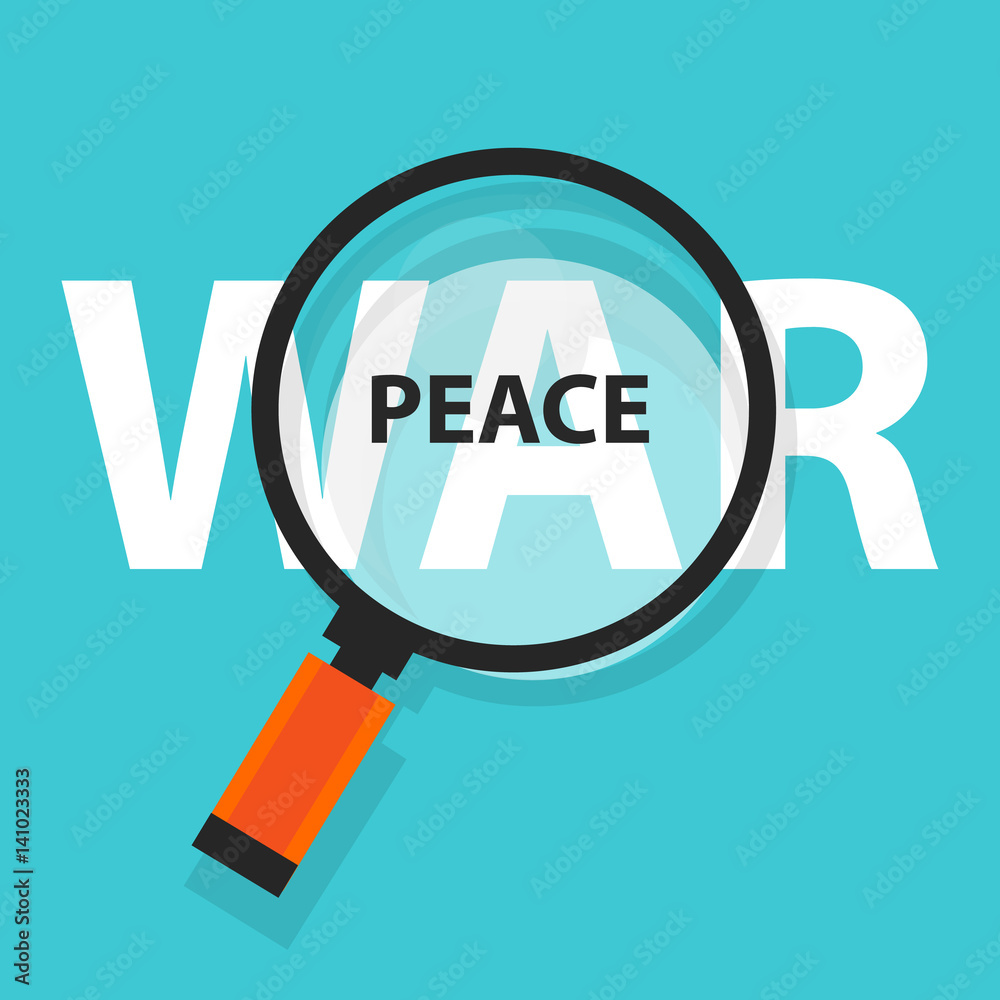 peace war politics concept analysis magnifying glass symbol peace war politics concept analysis magnifying glass symbol