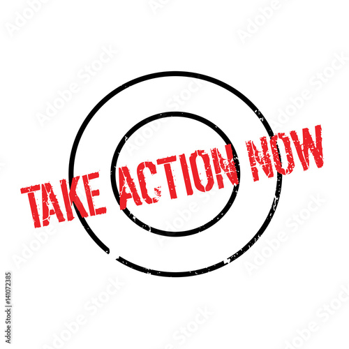 Take Action Now rubber stamp. Grunge design with dust scratches. Effects can be easily removed for a clean, crisp look. Color is easily changed.