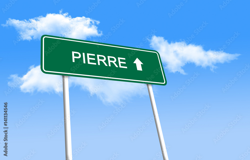 Road sign - Pierre (3D Illustration) Road sign - Pierre (3D Illustration)