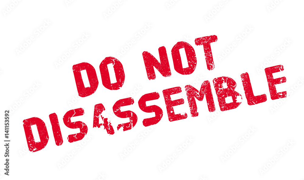 Do Not Disassemble rubber stamp. Grunge design with dust scratches. Effects can be easily removed for a clean, crisp look. Color is easily changed.