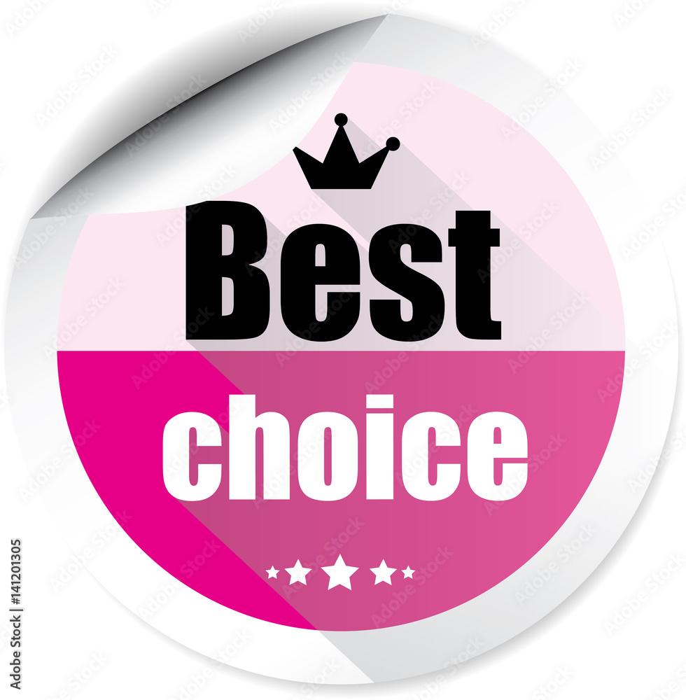 Best choice pink colorful label, sticker, sign, icon and stamp with crown on white background. Best choice pink colorful label, sticker, sign, icon and stamp with crown on white background.