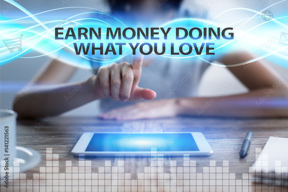 Woman using tablet pc, pressing on virtual screen and selecting earn money doing what you love. Woman using tablet pc, pressing on virtual screen and selecting earn money doing what you love.