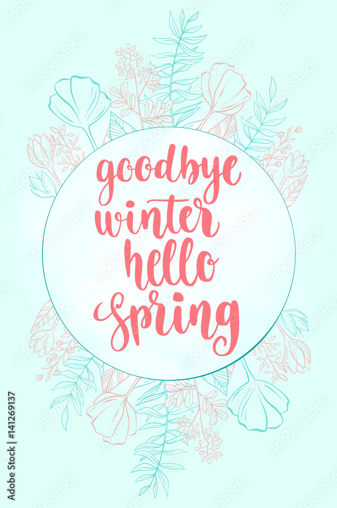 Fototapeta premium Handwritten vintage lettering spring quote.