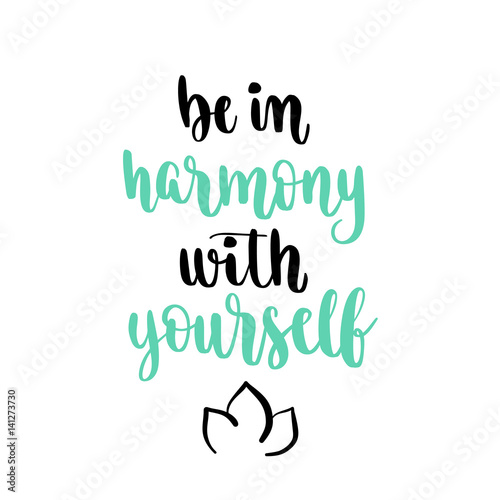 Modern calligraphy style inspiration yoga phrase.