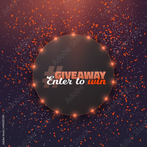 Illustration of Vector Button Giveaway Competition Template. Realistic Button with Confetti and Magic Light Enter to Win Prize Concept