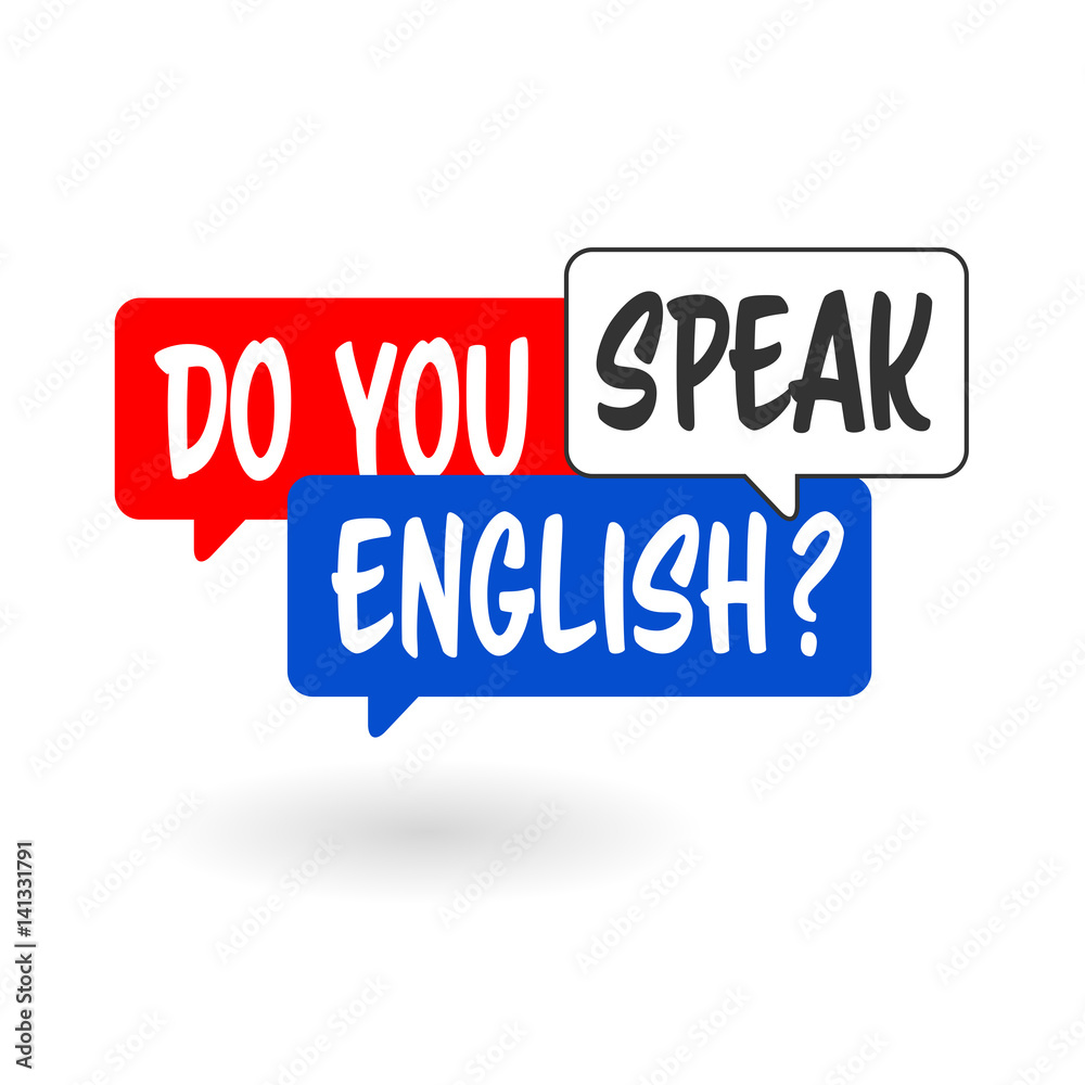 Do you speak english ?