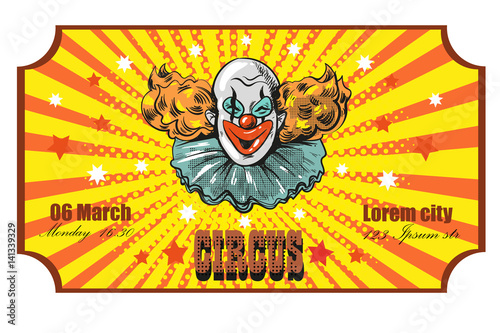 Circus ticket template. Invitation coupon with clown, card pass