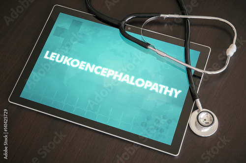 Leukoencephalopathy (infectious disease) diagnosis medical concept on tablet screen with stethoscope photo