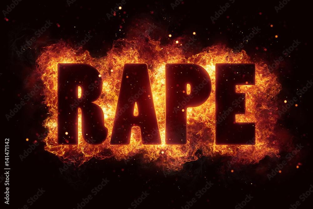rape violence sexial abuse text flame flames burn burning hot explosion