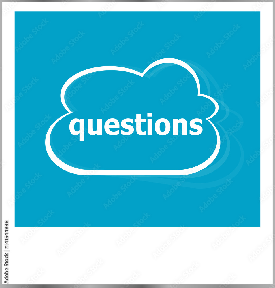 questions word business concept, photo frame isolated on white questions word business concept, photo frame isolated on white