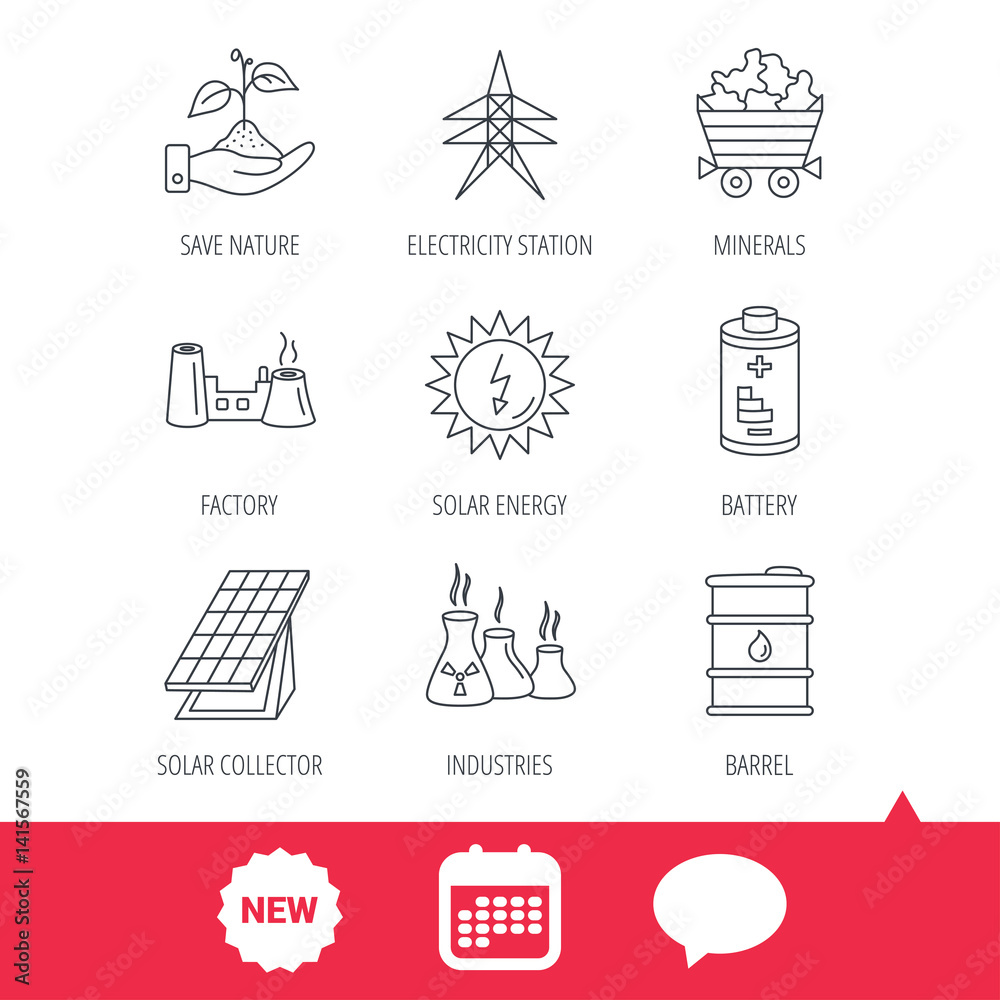 Fototapeta premium Solar collector energy, battery and oil barrel icons. Minerals, electricity station and factory linear signs. Industries, save nature icons. New tag, speech bubble and calendar web icons. Vector