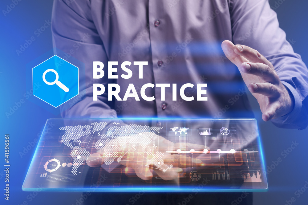 Fototapeta premium Business, Technology, Internet and network concept. Young businessman working on a virtual screen of the future and sees the inscription: Best practice