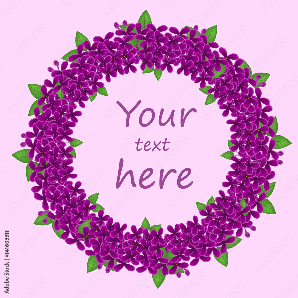 Floral round frame from cute flowers.Vector greeting card template.Design artwork for the poster, tee shirt, pillow, home decor. Summer flowers with green leaves.vector frame with flowers of the lilac