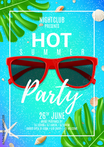 Poster for summer party. Top view on sunglasses, seashells and tropical leafs . Vector illustration. Invitation to nightclub.