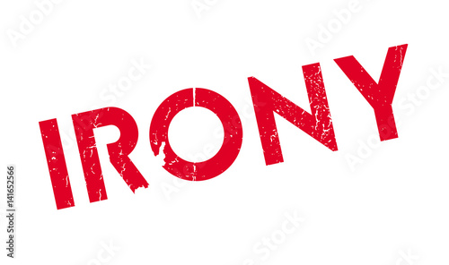 Irony rubber stamp. Grunge design with dust scratches. Effects can be easily removed for a clean, crisp look. Color is easily changed.