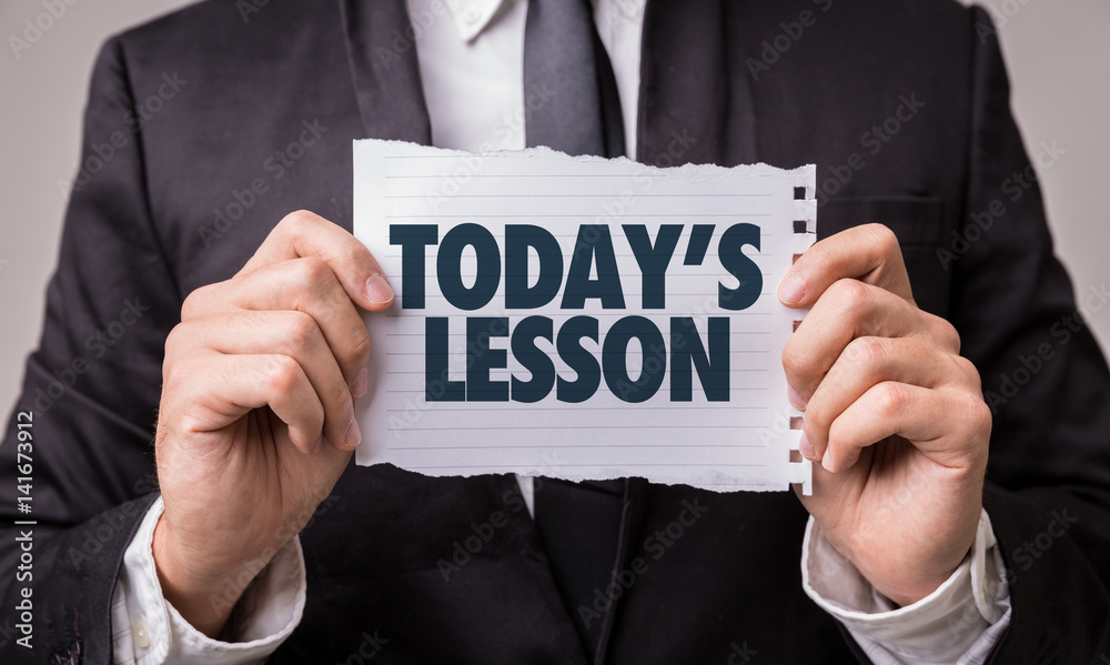 Today's Lesson Today's Lesson