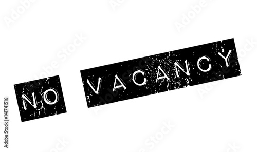 No Vacancy rubber stamp. Grunge design with dust scratches. Effects can be easily removed for a clean, crisp look. Color is easily changed.