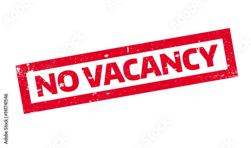 No Vacancy rubber stamp. Grunge design with dust scratches. Effects can be easily removed for a clean, crisp look. Color is easily changed.