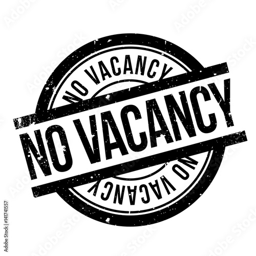 No Vacancy rubber stamp. Grunge design with dust scratches. Effects can be easily removed for a clean, crisp look. Color is easily changed.