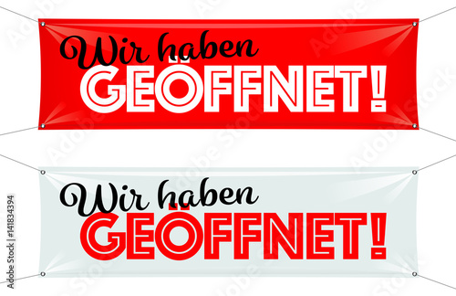 Wir haben geöffnet