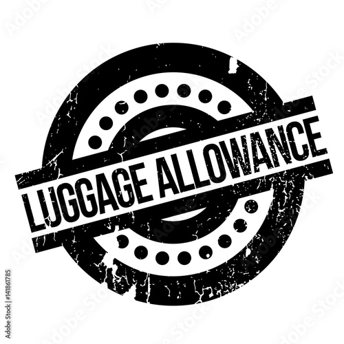 Luggage Allowance rubber stamp. Grunge design with dust scratches. Effects can be easily removed for a clean, crisp look. Color is easily changed.