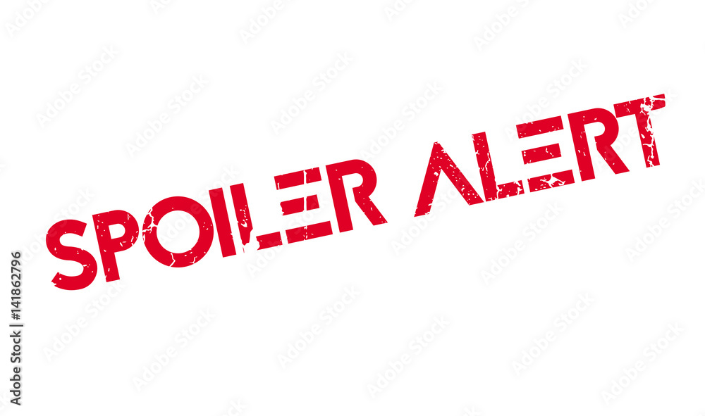 Spoiler Alert rubber stamp. Grunge design with dust scratches. Effects can be easily removed for a clean, crisp look. Color is easily changed. Spoiler Alert rubber stamp. Grunge design with dust scratches. Effects can be easily removed for a clean, crisp look. Color is easily changed.