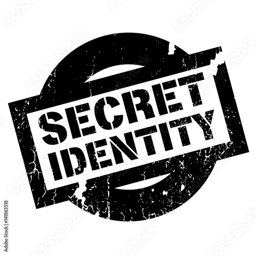 Secret Identity rubber stamp. Grunge design with dust scratches. Effects can be easily removed for a clean, crisp look. Color is easily changed.