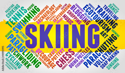 Skiing. Word cloud, multicolor font, yellow stripe, grey gradient background. Hobby.