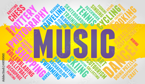 Music. Word cloud, multicolor font, yellow stripe, grey gradient background. Hobby.