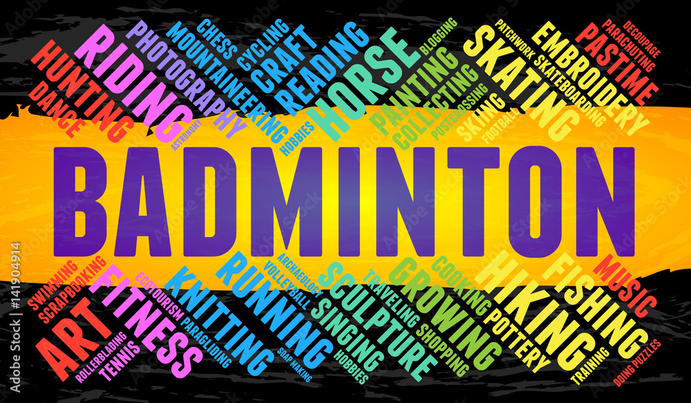 Badminton. Word cloud, multicolor font, yellow stripe, grunge background.  Hobby. Stock Vector | Adobe Stock