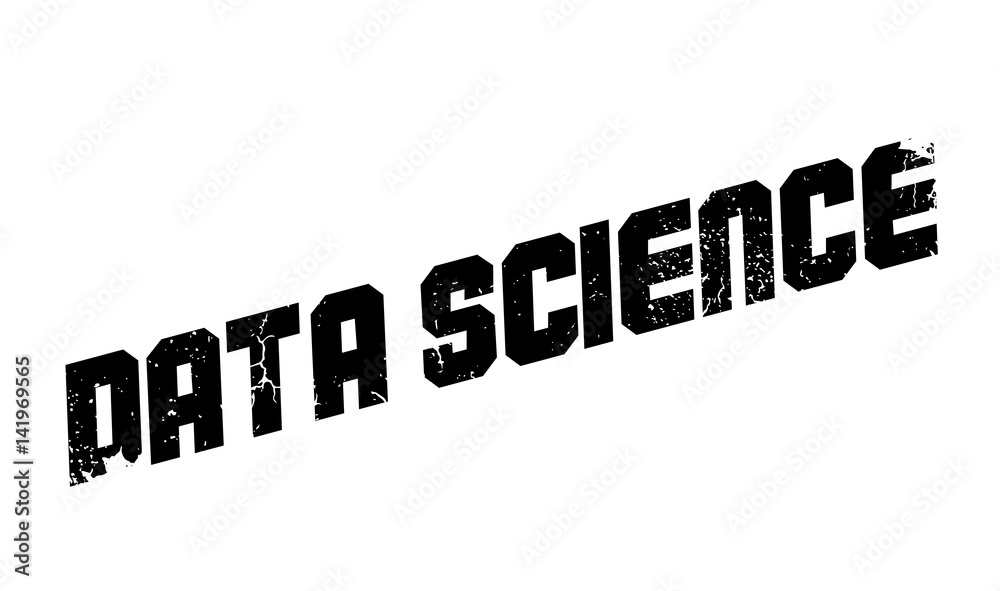 Data Science rubber stamp. Grunge design with dust scratches. Effects can be easily removed for a clean, crisp look. Color is easily changed. Data Science rubber stamp. Grunge design with dust scratches. Effects can be easily removed for a clean, crisp look. Color is easily changed.