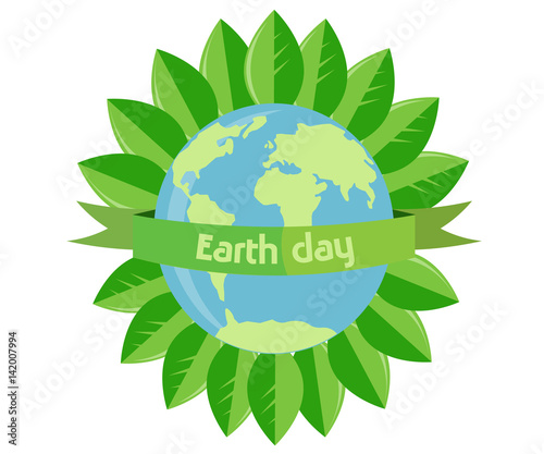 Earth Day. Planet and the inscription around the leaves