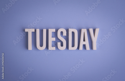 Tuesday sign lettering