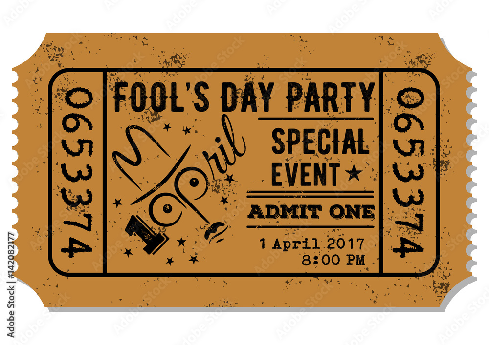 Old paper ticket, admit one for Fool's Day Party Old paper ticket, admit one for Fool's Day Party